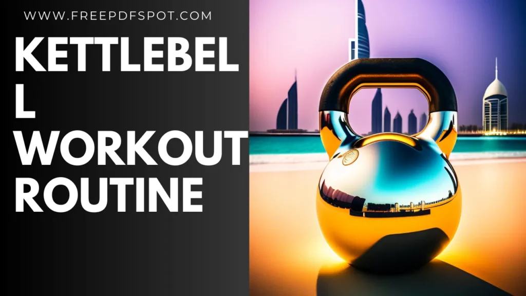 Kettlebell workout Routine pdf