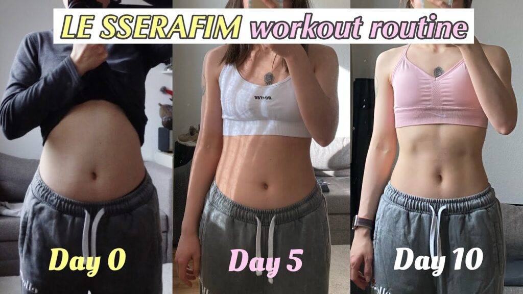 Le Sserafim Workout Routine List